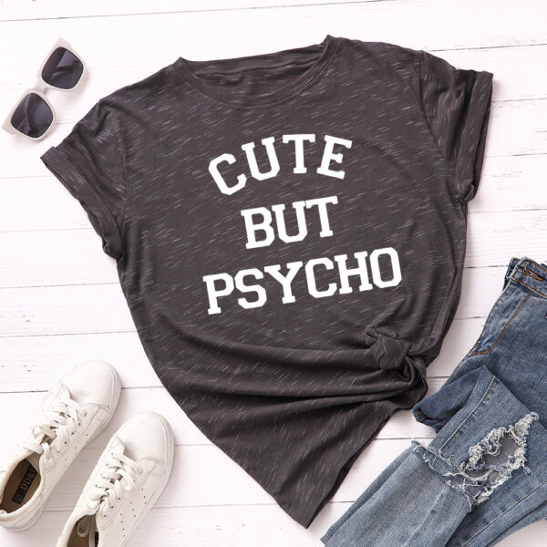 Gute But Psycho T-Shirt For Women - Image 6