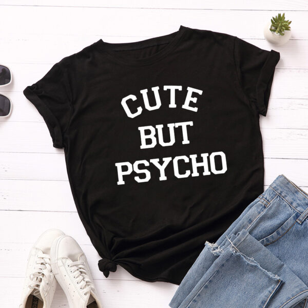 Gute But Psycho T-Shirt For Women - Image 5